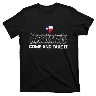 Come And Take It Razor Wire Barbed Wire Border Texas Border T-Shirt