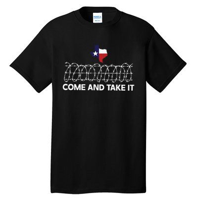 Come And Take It Razor Wire Barbed Wire Border Texas Border Tall T-Shirt