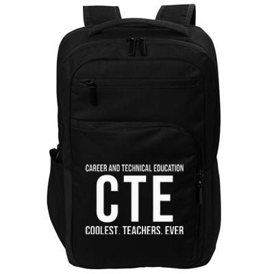 Career And Technical Education Cte Teacher Impact Tech Backpack