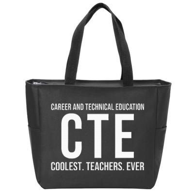 Career And Technical Education Cte Teacher Zip Tote Bag