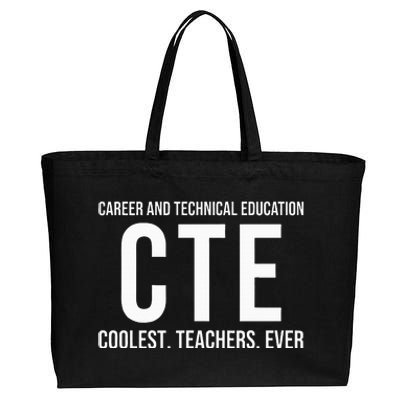 Career And Technical Education Cte Teacher Cotton Canvas Jumbo Tote