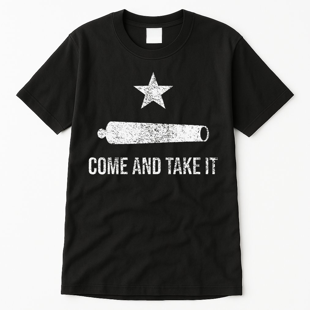 COME AND TAKE IT FLAG TEXAS PRIDE GONZALES CANNON Tall T-Shirt