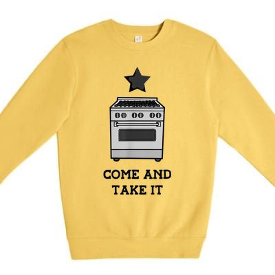 Come And Take It President Joe Biden Ban On Gas Stoves Premium Crewneck Sweatshirt