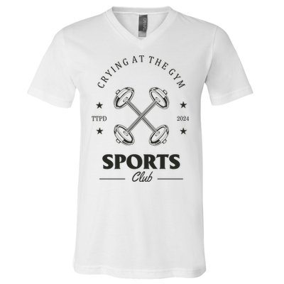 Crying At The Gym Sports Club Ttpd V-Neck T-Shirt