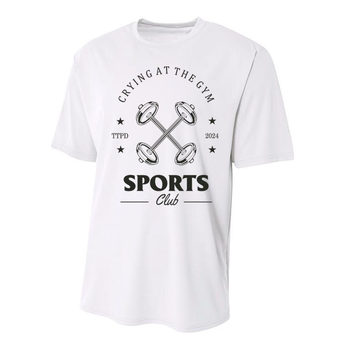 Crying At The Gym Sports Club Ttpd Performance Sprint T-Shirt