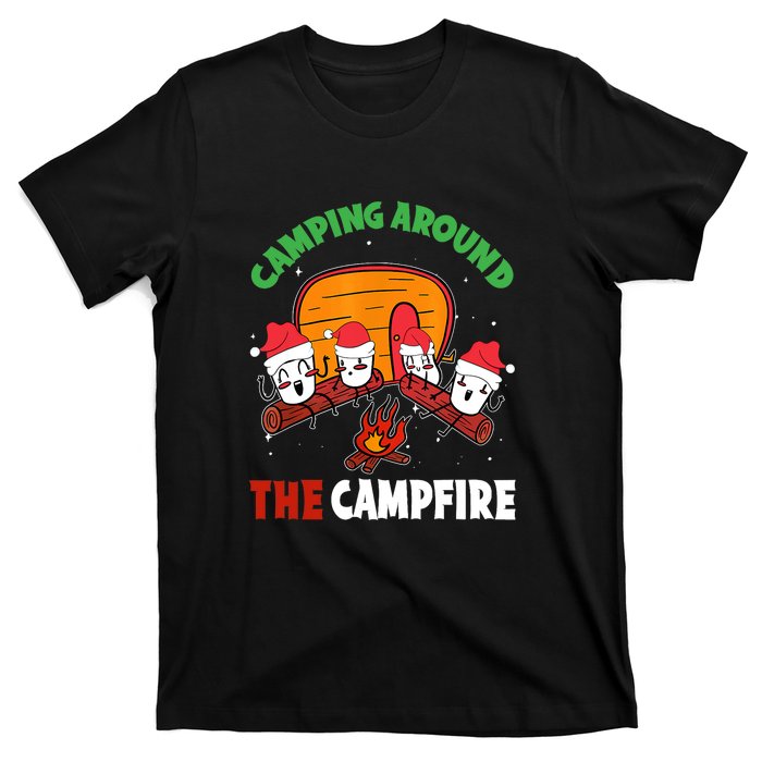 Camping Around The Campfire Chirtsmas Gift Funny Xmas T-Shirt