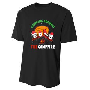 Camping Around The Campfire Chirtsmas Gift Funny Xmas Performance Sprint T-Shirt