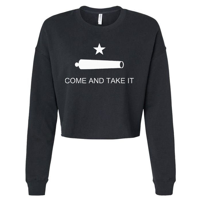 Come And Take It Battle Of Gonzales Texas Cropped Pullover Crew