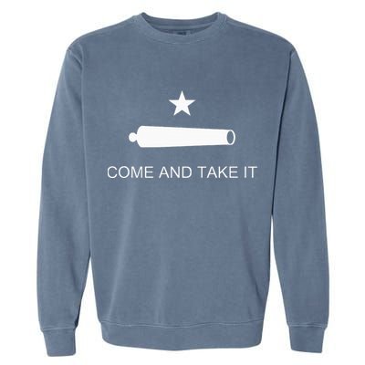 Come And Take It Battle Of Gonzales Texas Garment-Dyed Sweatshirt
