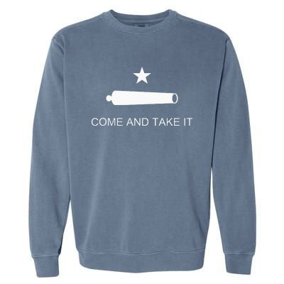 Come And Take It Battle Of Gonzales Texas Garment-Dyed Sweatshirt