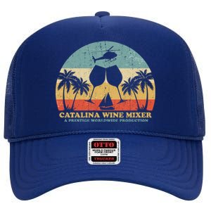 Catalina Wine Mixer A Prestige Worldwide Production High Crown Mesh Back Trucker Hat