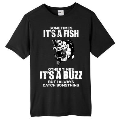 Catch A Fish Or Buzz Tall Fusion ChromaSoft Performance T-Shirt