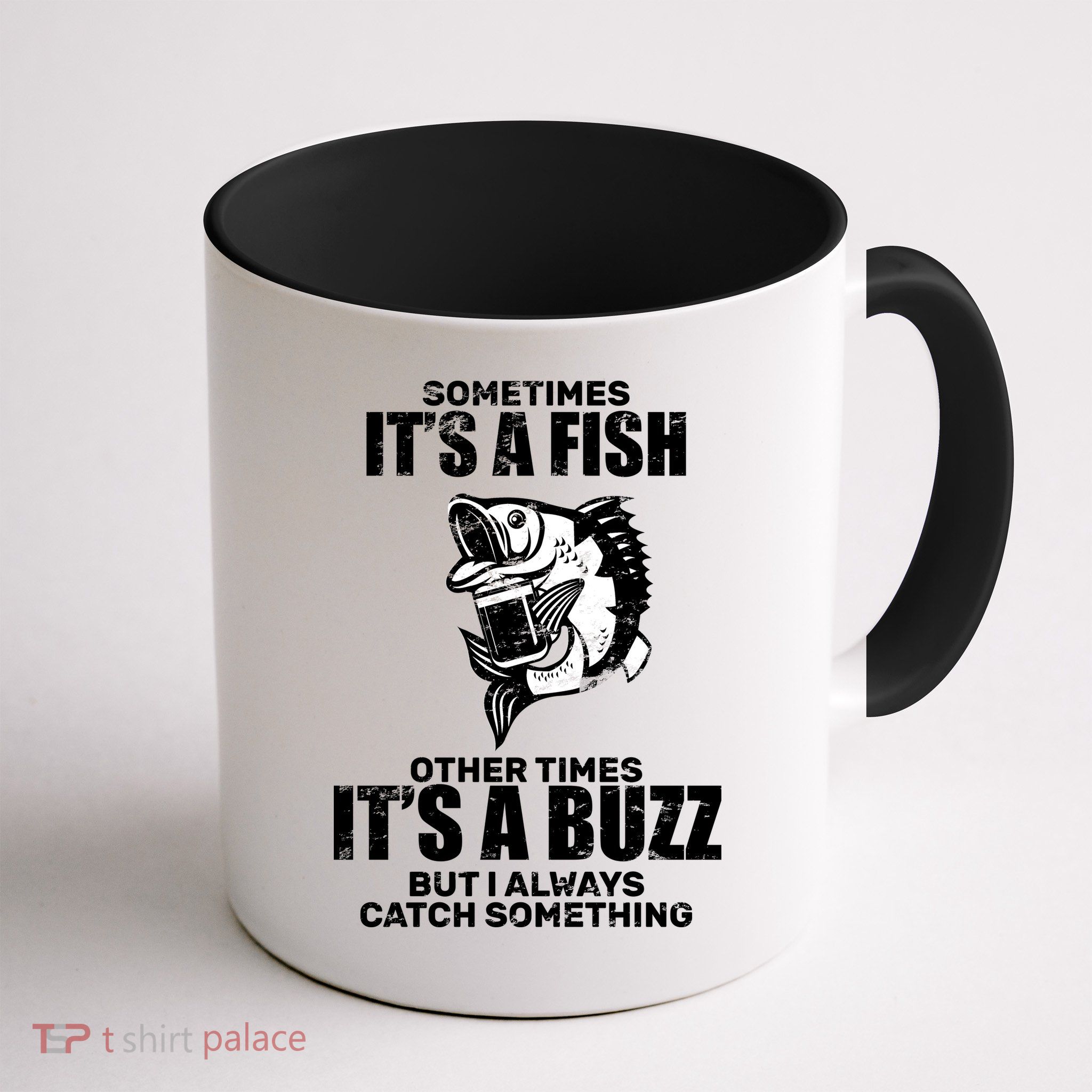Catch A Fish Or Buzz Mug