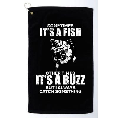 Catch A Fish Or Buzz Golf Towel