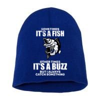 Catch A Fish Or Buzz Short Acrylic Beanie