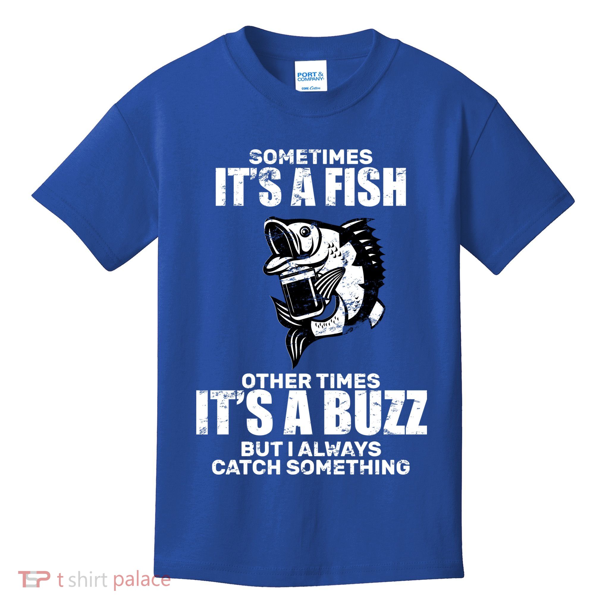 Catch A Fish Or Buzz Kids T-Shirt