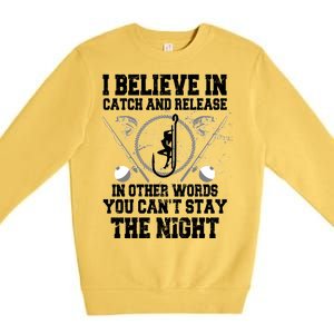 Catch And Release Premium Crewneck Sweatshirt