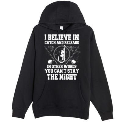 Catch And Release Premium Pullover Hoodie