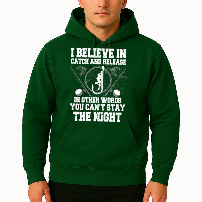 Catch And Release Hoodie