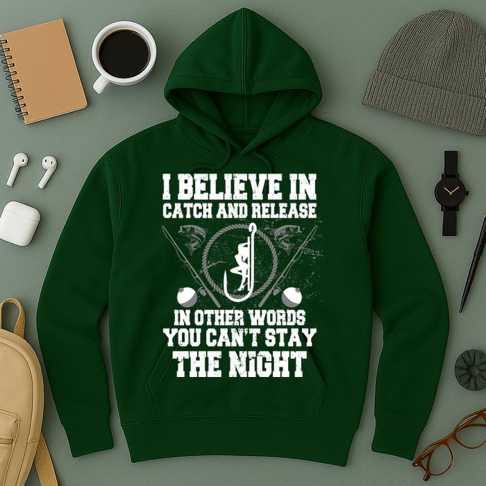 Catch And Release Hoodie