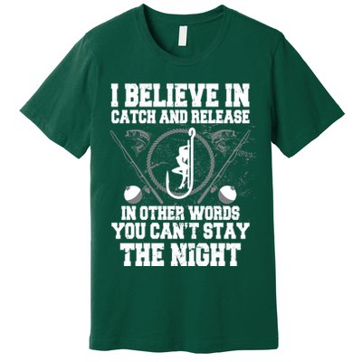 Catch And Release Premium T-Shirt