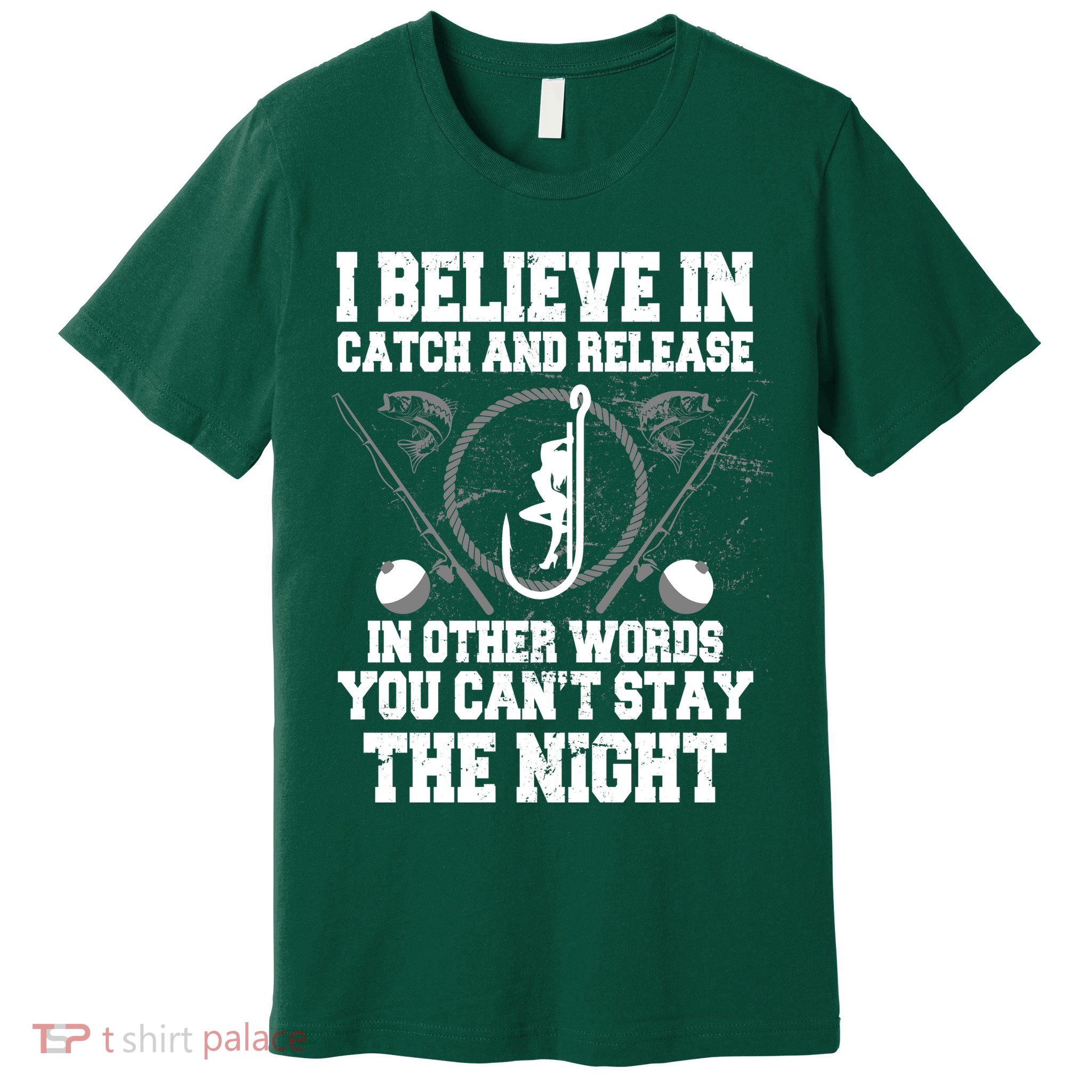 Catch And Release Premium T-Shirt