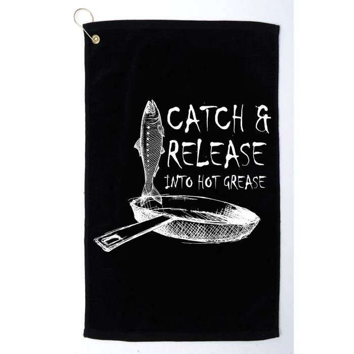 Catch And Release Into Grease Golf Towel