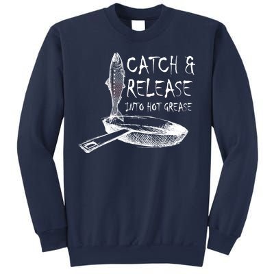 Catch And Release Into Grease Sweatshirt