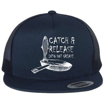 Catch And Release Into Grease Flat Bill Trucker Hat