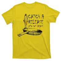 Catch And Release Into Grease T-Shirt