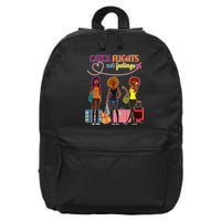Catch Flights Not Feelings 16 in Basic Backpack