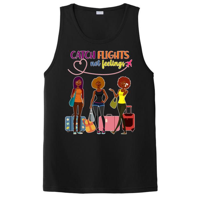 Catch Flights Not Feelings PosiCharge Competitor Tank