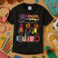 Catch Flights Not Feelings Kids T-Shirt