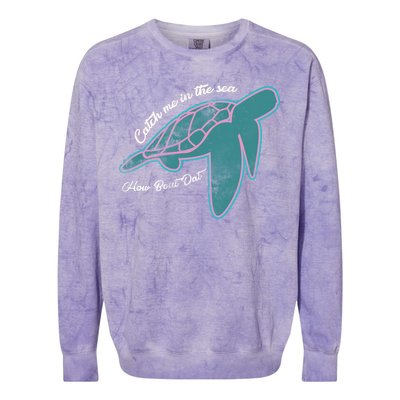 Catch Me In The Sea How Bout Dat Colorblast Crewneck Sweatshirt