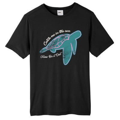 Catch Me In The Sea How Bout Dat Tall Fusion ChromaSoft Performance T-Shirt