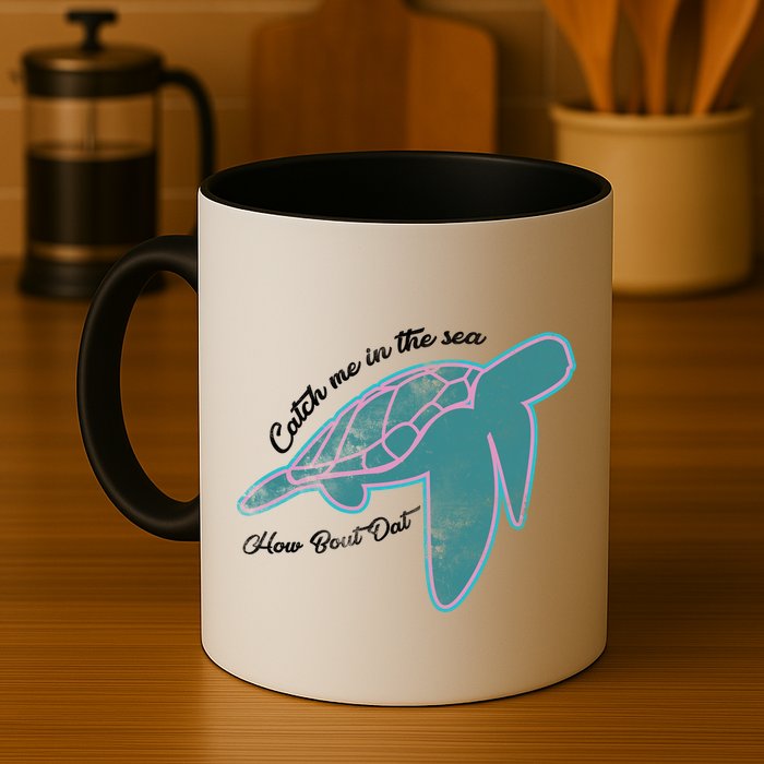 Catch Me In The Sea How Bout Dat Mug