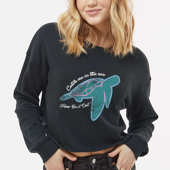 Catch Me In The Sea How Bout Dat Cropped Pullover Crew