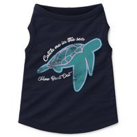 Catch Me In The Sea How Bout Dat Doggie Tank