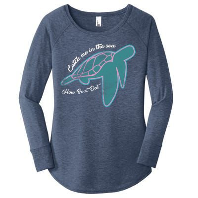 Catch Me In The Sea How Bout Dat Women's Perfect Tri Tunic Long Sleeve Shirt