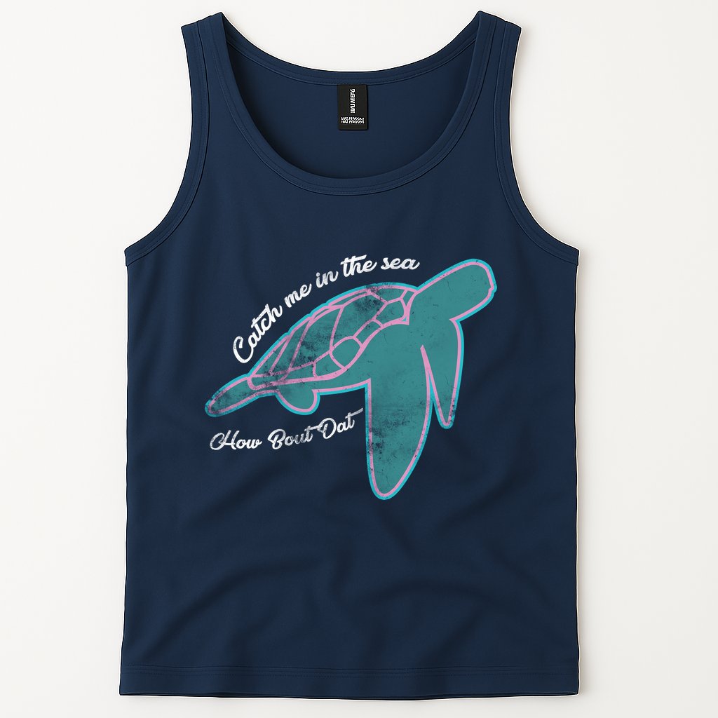 Catch Me In The Sea How Bout Dat Tank Top
