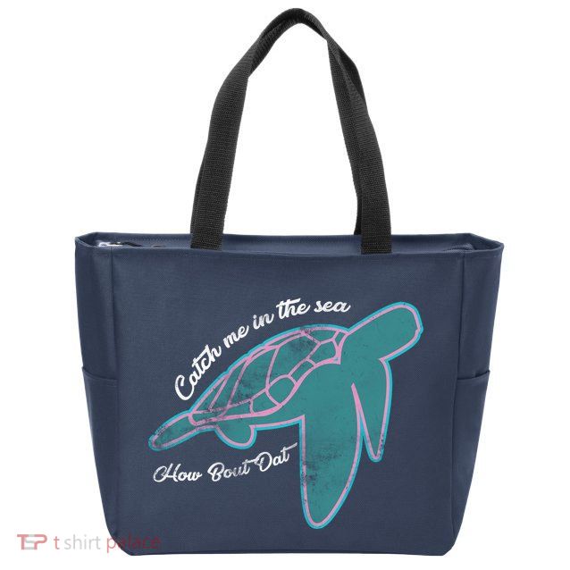 Catch Me In The Sea How Bout Dat Zip Tote Bag