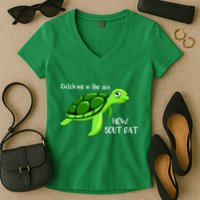 Catch Me In The Sea How Bout Dat Turtle Women's V-Neck T-Shirt