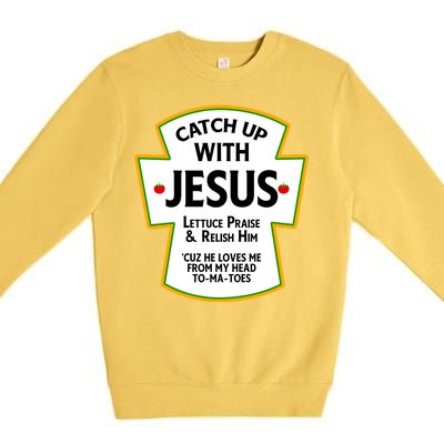 Catch Up With Jesus Premium Crewneck Sweatshirt