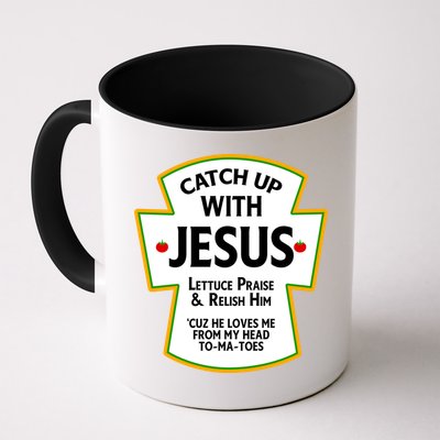 Catch Up With Jesus Mug