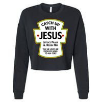 Catch Up With Jesus Cropped Pullover Crew