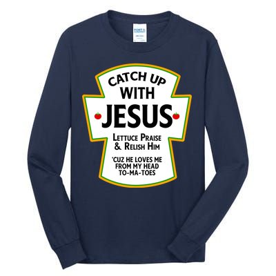 Catch Up With Jesus Tall Long Sleeve T-Shirt