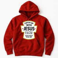 Catch Up With Jesus Hoodie