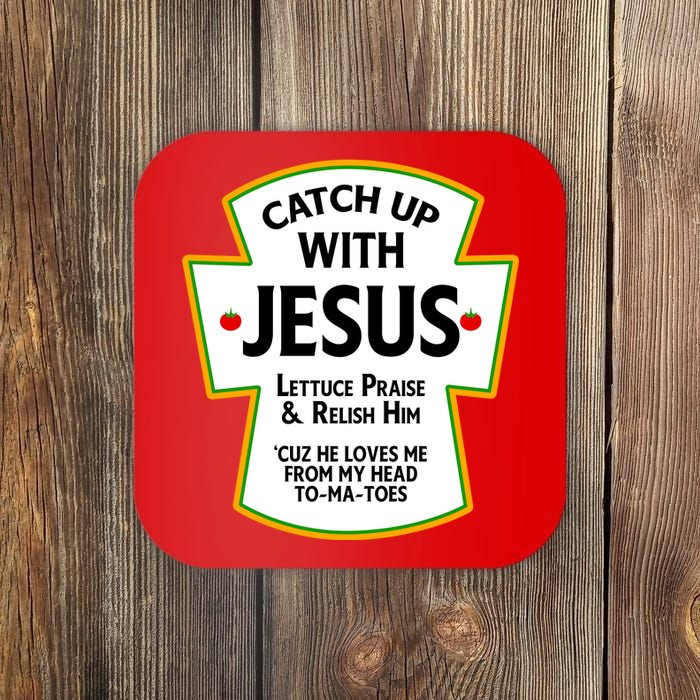 Catch Up With Jesus Coaster