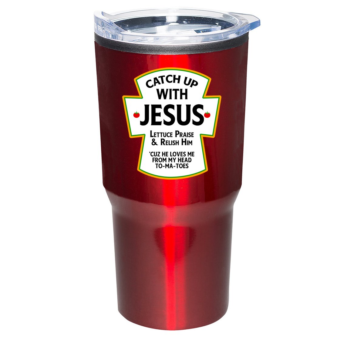 Catch Up With Jesus Tumbler