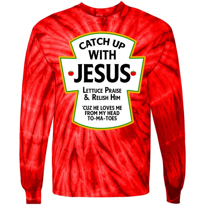 Catch Up With Jesus Tie-Dye Long Sleeve Shirt